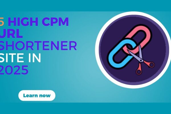 5 high CPM URL shortener site in 2025